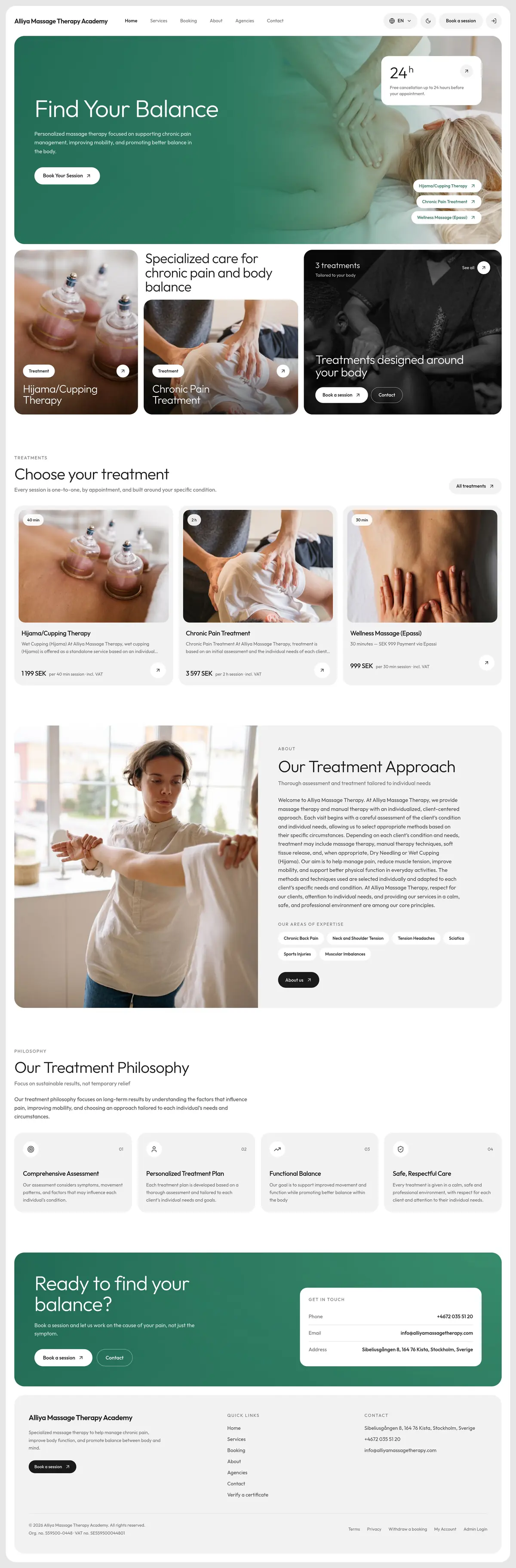 The Alliya home page in light, top to bottom: “Find Your Balance” on a jade gradient over a massage photo, with a “24 h” free-cancellation card and three treatment pills; photo cards for Hijama/Cupping Therapy and Chronic Pain Treatment; “Choose your treatment” with three treatments priced at 1 199, 3 597 and 999 SEK; “Our Treatment Approach” beside a photo of a therapist holding a client's arm; four philosophy cards; a jade “Ready to find your balance?” band with the clinic's phone, email and address; and the footer.